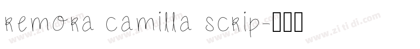 remora camilla scrip字体转换